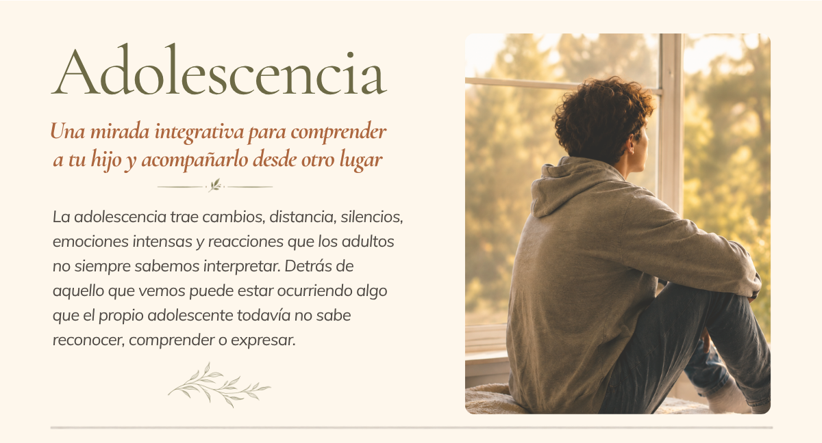 Adolescencia: una mirada integrativa para comprender a tu hijo y acompañarlo desde otro lugar