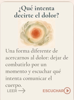 ¿Qué intenta decirte el dolor?
